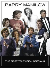 Barry Manilow: The First Television Specials