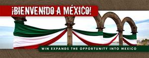 WIN expands their opportunity to the people of Mexico in 2008.