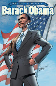 Senator Barak Obama graphic novel biography
