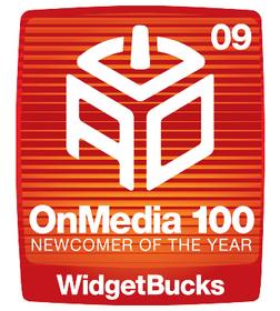 WidgetBucks, the market-leading vertical ad network that grew 150 percent in 2008, today announced that it has been awarded the prestigious OnMedia Newcomer of the Year award by AlwaysOn.