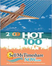 Sell My Timeshare NOW HOT 100 List of Timeshare Resales and Timeshare Rentals