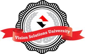 Check out Vision Solutions University today!