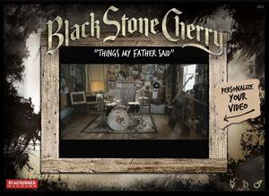 Black Stone Cherry's 'Things My Father Said'