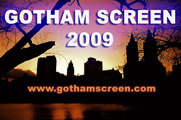 Gotham Screen Film Festival 2009