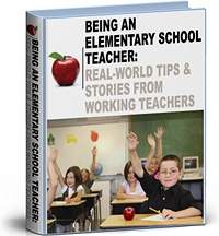 The e-book 'Being an Elementary School Teacher: Real-World Tips and Stories From Working Teachers' can be downloaded at www.cititowninfo.com.