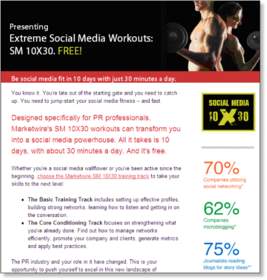 This ''SM 10X30'' email imparts a sense of urgency as it invites professional communicators to get social-media fit.