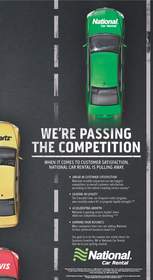 In a new advertising campaign that launched Friday, April 2, there is no doubt about the ascent of National Car Rental among business travelers and the brand¿s premier status in the car rental industry. Attached is one of four advertisements for National Car Rental that will run through mid-summer.