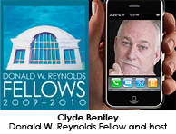 Clyde Bentley, Ph.D., 2009-2010 Donald W. Reynolds Fellow