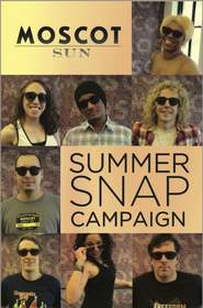 The MOSCOT Sun Summer Snap Campaign