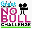 The Great American NO BULL Challenge