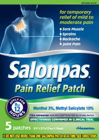 SALONPAS(R) PAIN RELIEF PATCH is the First and Only FDA-Approved OTC Pain Patch.
