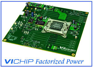 Vicor VI Chip Factorized Power for Intel x86 Processors
