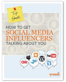 Tip Sheet: How to Get Social Media Influencers Talking about You