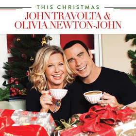 JOHN TRAVOLTA AND OLIVIA NEWTON-JOHN - THIS CHRISTMAS
