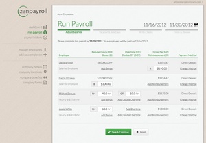 Run Payroll: add employee hours, overtime pay, bonuses, reimbursements and more.
