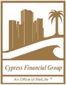 Cypress Financial Group, an office of MetLife