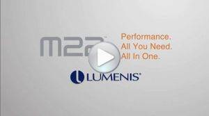 M22 from Lumenis. Performance. All You Need. All In One.