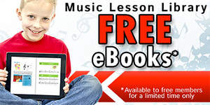 LearnToPlayMusic.com's Free Music Education eBook Promotion Now Helps Parents