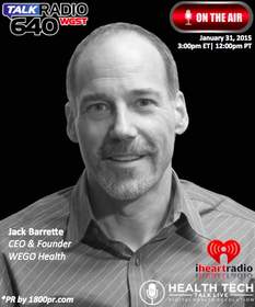 WEGO Health, Jack Barrette, Health Tech Talk Live, iHeart Radio, 1800pr