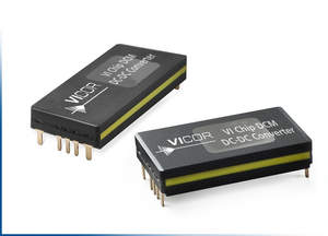 Vicor's new DCM DC-DC converters in ChiP packaging
