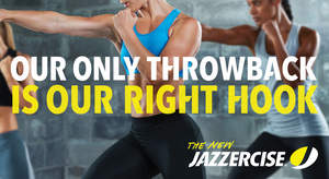 Jazzercise is emphasizing its hard-hitting, dynamic and challenging workouts via a comprehensive rebranding campaign by CBX