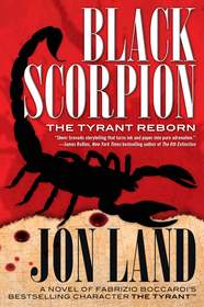 'Black Scorpion - The Tyrant Reborn' Second Book In The Series Of 'The Tyrant' Franchise, On Sale Everywhere.
