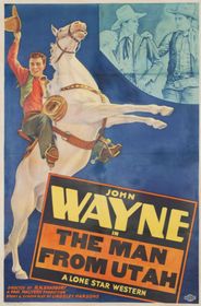 The Man from Utah (1934); One of more than 300 western movie posters in the Pamplin Collection.