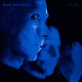 New Studio Album from Blue Man Group THREE Available Now
