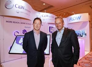 John Reid, CEO C&W Communications and Manuel Kohnstamm SVP and Chief Corporate Affairs Officer, Liberty Global