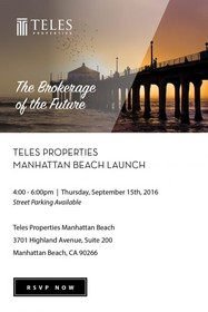 Teles Properties Manhattan Beach Launch